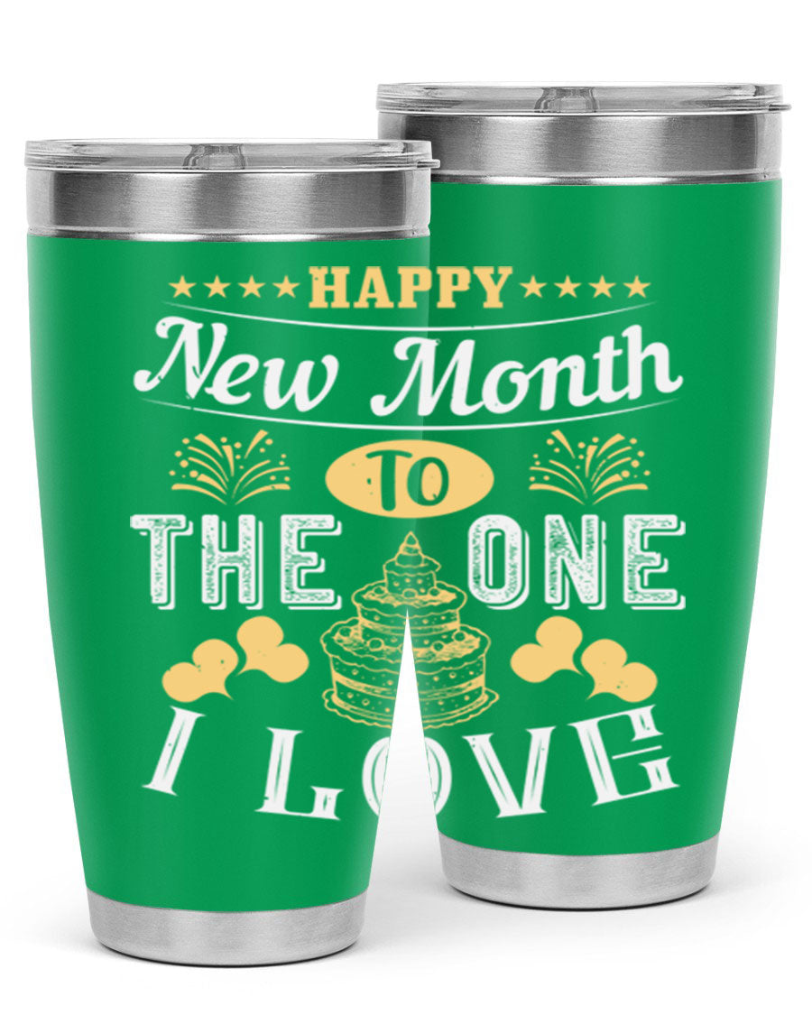 Happy New Month tumbler featuring a stylish design, available in 20oz and 30oz sizes, made from stainless steel with a drink-thru lid.