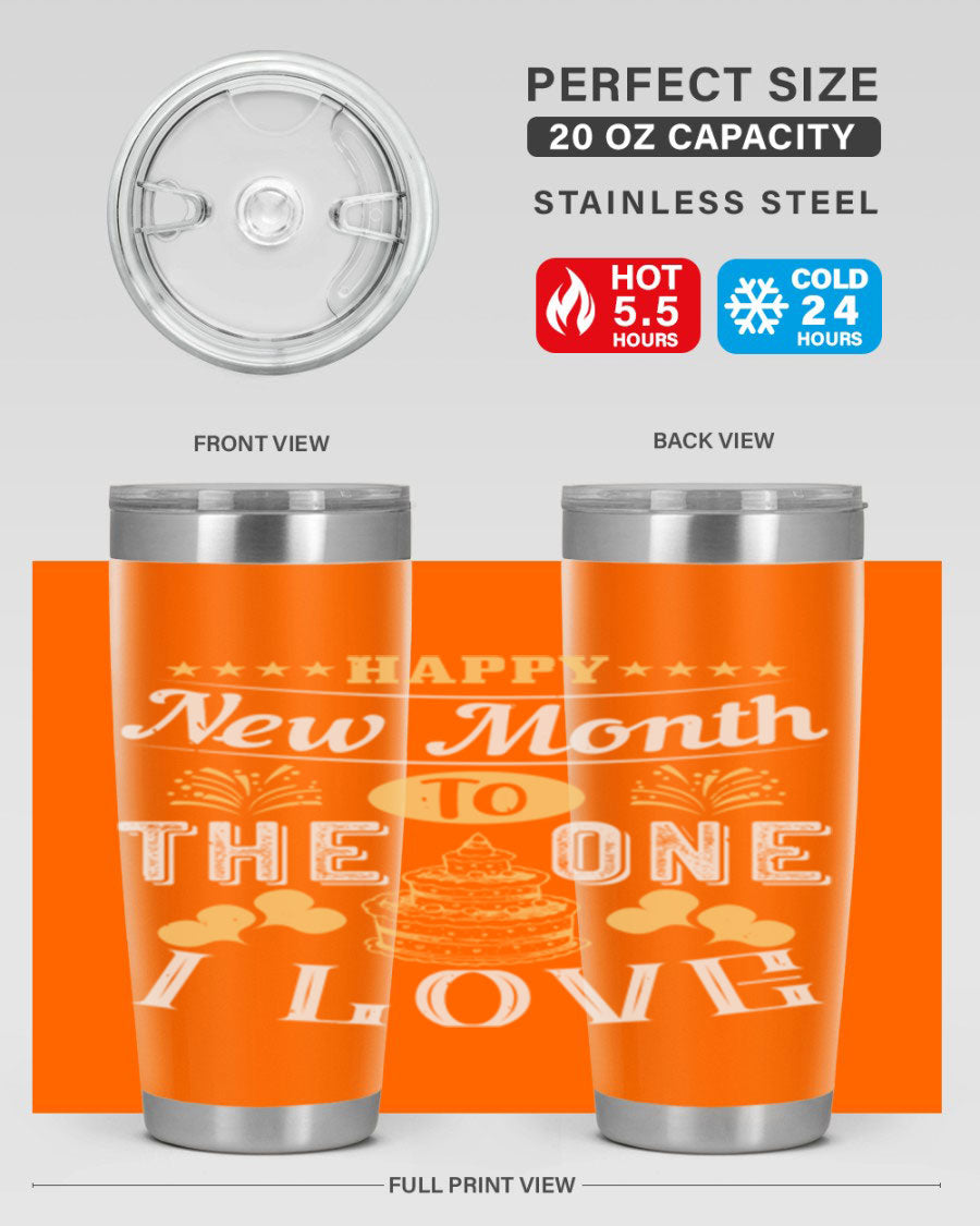 Happy New Month tumbler featuring a stylish design, available in 20oz and 30oz sizes, made from stainless steel with a drink-thru lid.