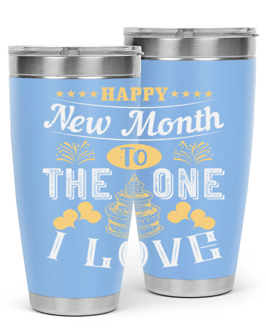 Happy New Month tumbler featuring a stylish design, available in 20oz and 30oz sizes, made from stainless steel with a drink-thru lid.
