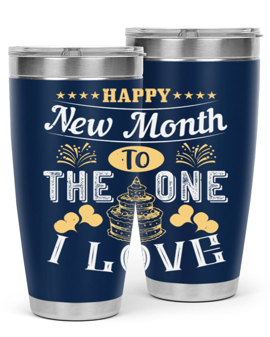 Happy New Month tumbler featuring a stylish design, available in 20oz and 30oz sizes, made from stainless steel with a drink-thru lid.