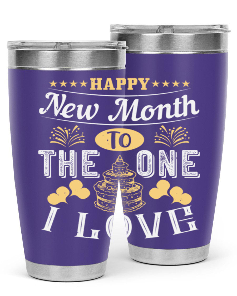 Happy New Month tumbler featuring a stylish design, available in 20oz and 30oz sizes, made from stainless steel with a drink-thru lid.