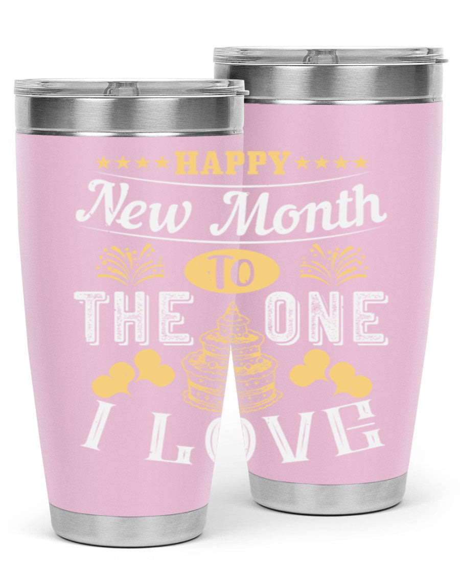 Happy New Month tumbler featuring a stylish design, available in 20oz and 30oz sizes, made from stainless steel with a drink-thru lid.