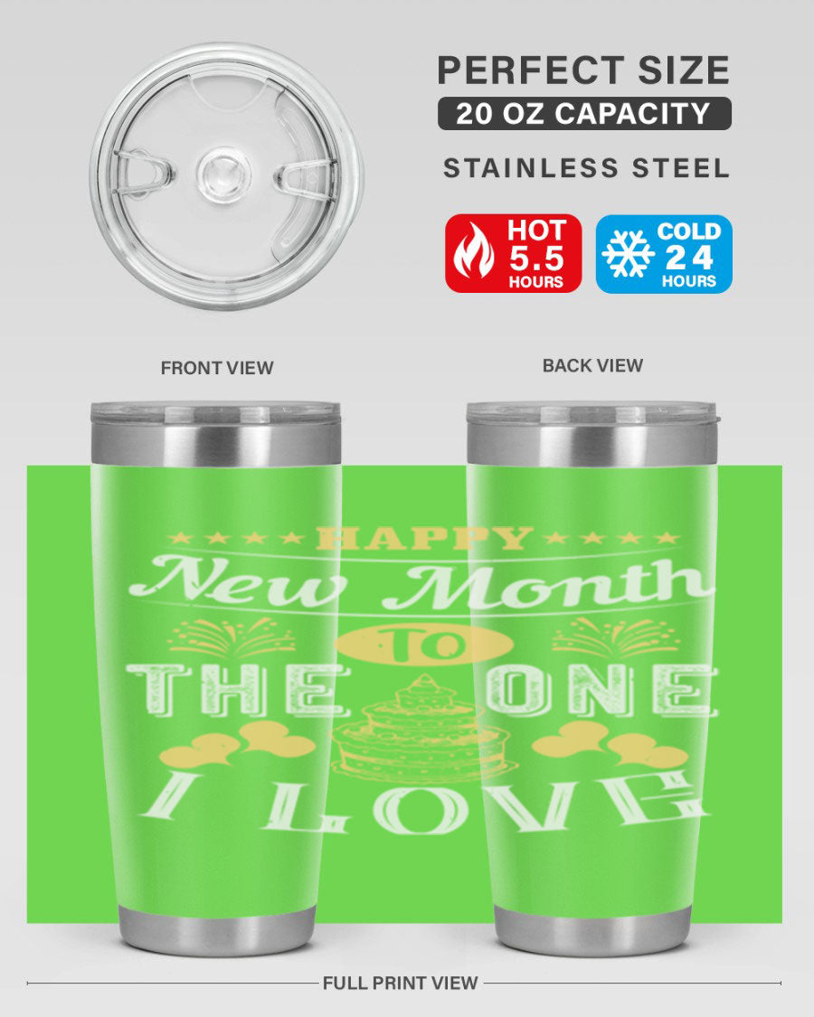 Happy New Month tumbler featuring a stylish design, available in 20oz and 30oz sizes, made from stainless steel with a drink-thru lid.