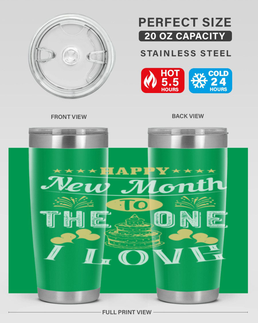 Happy New Month tumbler featuring a stylish design, available in 20oz and 30oz sizes, made from stainless steel with a drink-thru lid.
