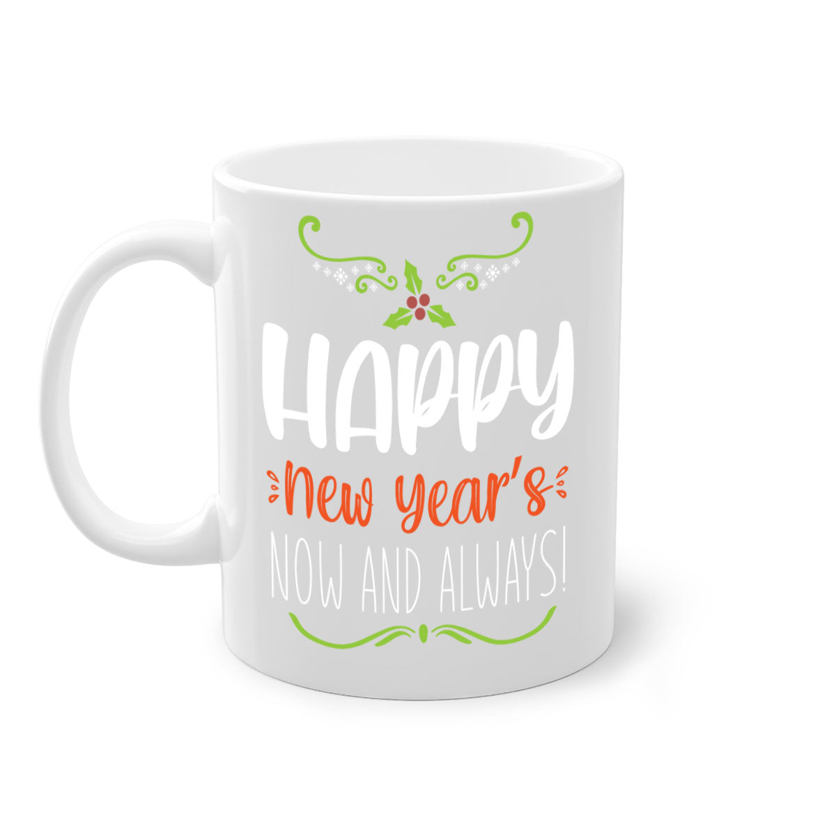 Happy New Year's Mug with colorful handle and glossy finish, available in multiple colors and sizes.