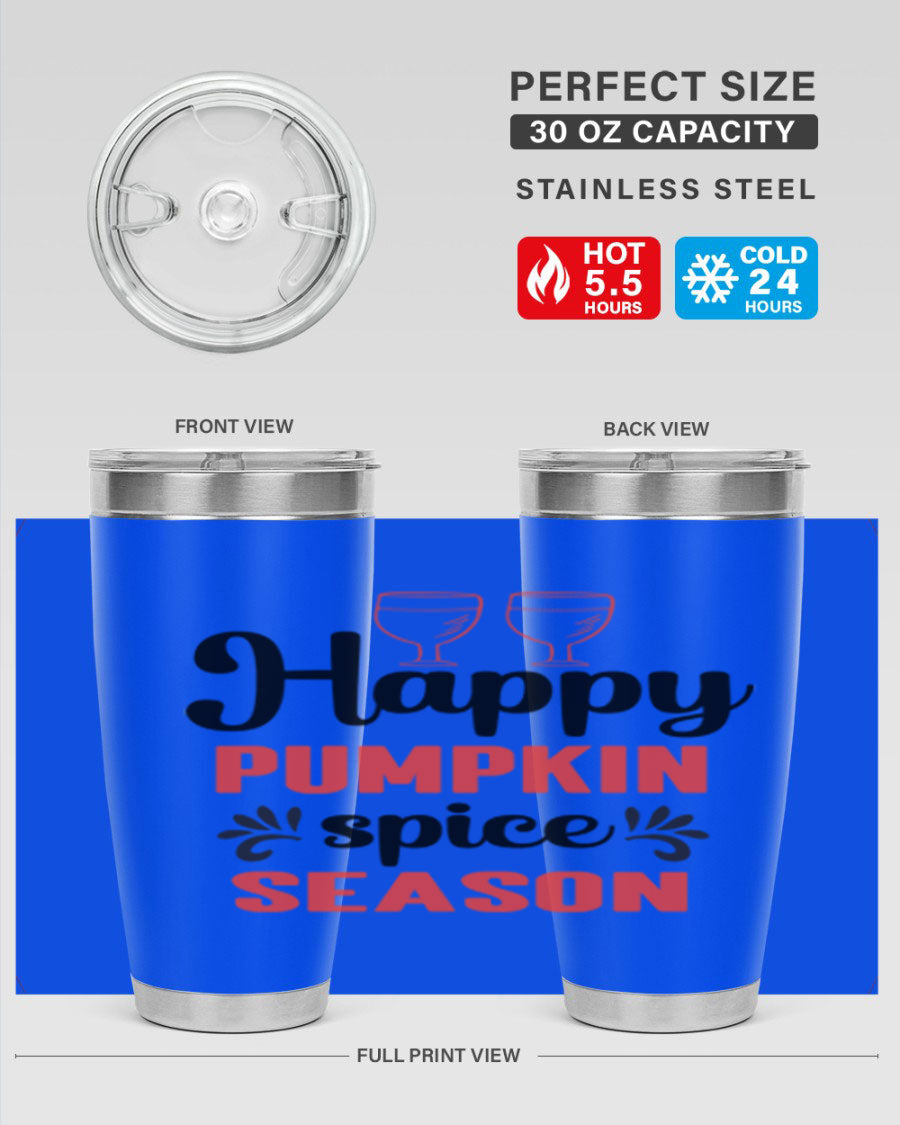 Happy Pumpkin Spice 20oz Tumbler featuring a vibrant autumn design, made of double wall vacuum stainless steel with a copper lining.