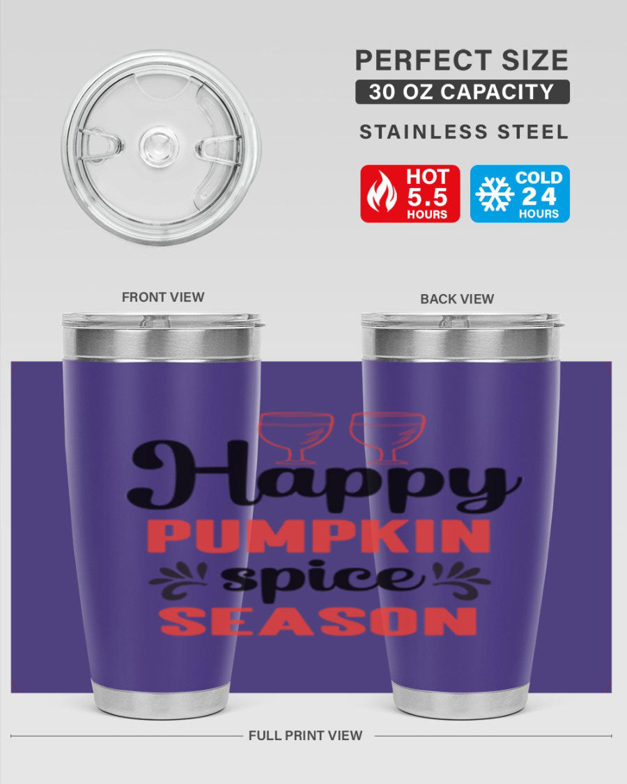 Happy Pumpkin Spice 20oz Tumbler featuring a vibrant autumn design, made of double wall vacuum stainless steel with a copper lining.