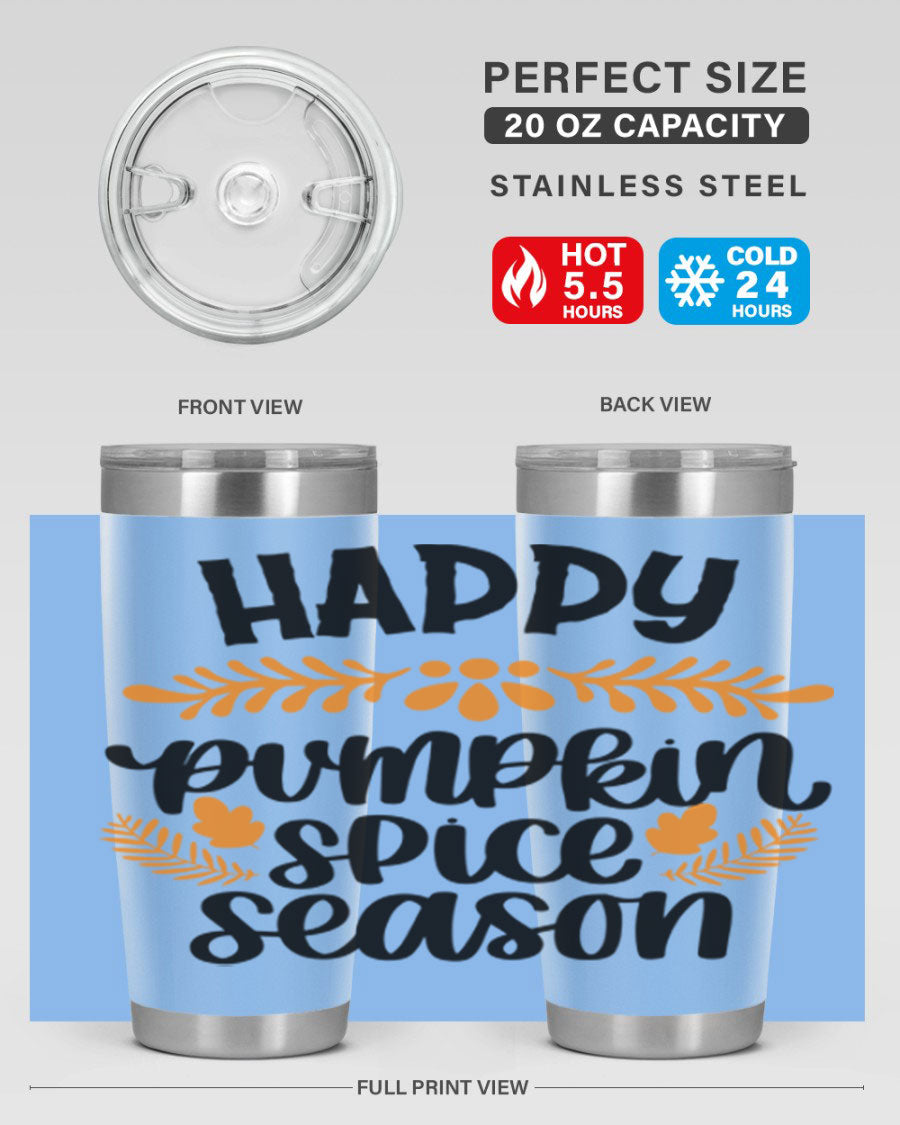 Happy Pumpkin Spice Season 20oz tumbler featuring a festive autumn design, made from stainless steel with a drink-thru lid.