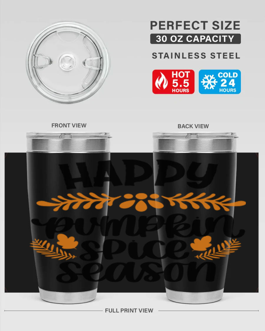 Happy Pumpkin Spice Season 20oz tumbler featuring a festive autumn design, made from stainless steel with a drink-thru lid.