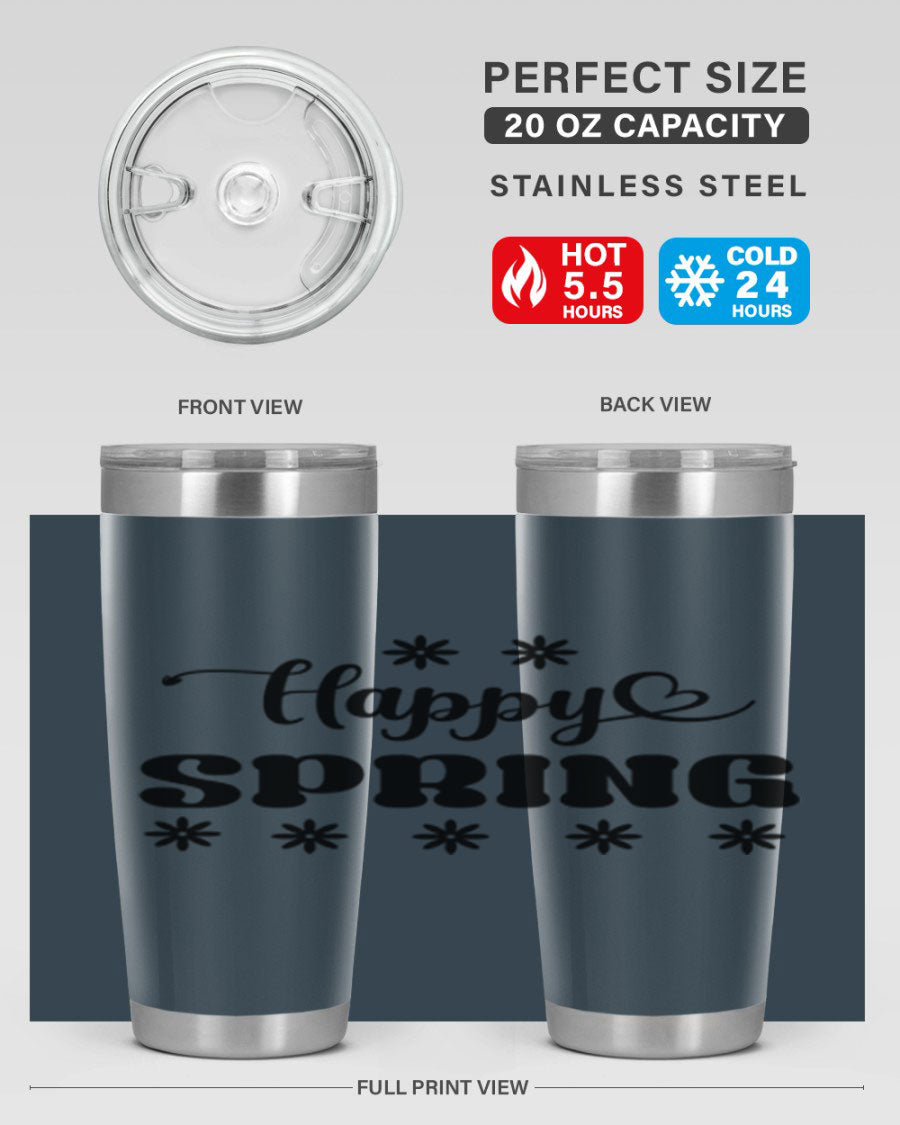 Happy Spring 20oz Tumbler featuring double wall vacuum stainless steel with a vibrant spring design.