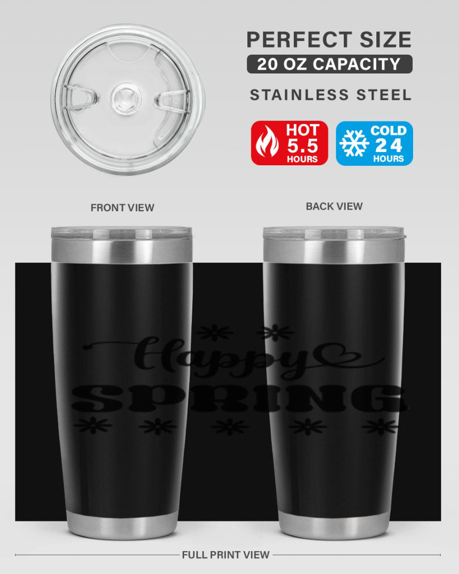 Happy Spring 20oz Tumbler featuring double wall vacuum stainless steel with a vibrant spring design.
