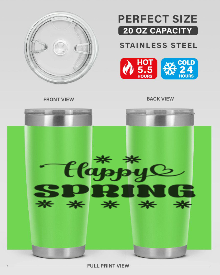 Happy Spring 20oz Tumbler featuring double wall vacuum stainless steel with a vibrant spring design.