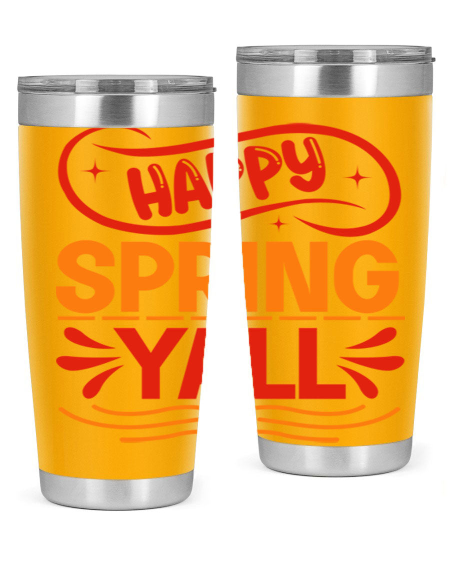 Happy Spring Y'all 20oz Tumbler featuring double wall vacuum stainless steel with vibrant spring-themed design.