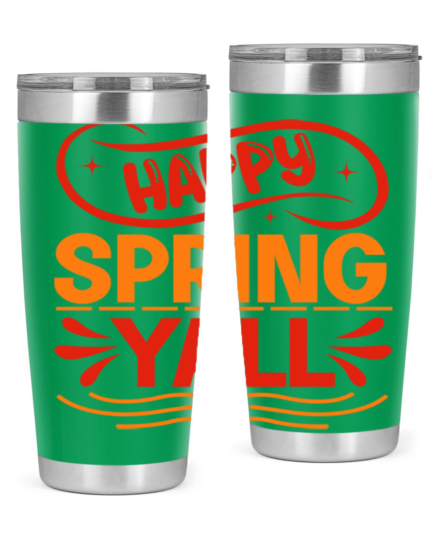 Happy Spring Y'all 20oz Tumbler featuring double wall vacuum stainless steel with vibrant spring-themed design.