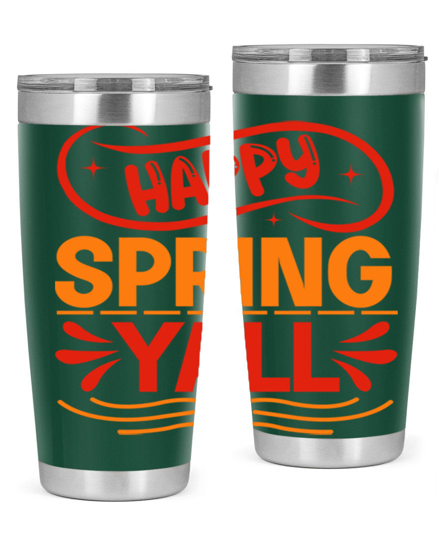 Happy Spring Y'all 20oz Tumbler featuring double wall vacuum stainless steel with vibrant spring-themed design.