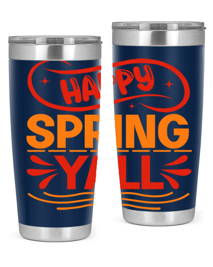 Happy Spring Y'all 20oz Tumbler featuring double wall vacuum stainless steel with vibrant spring-themed design.
