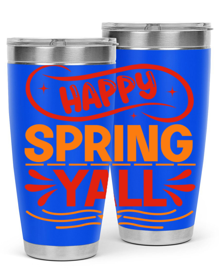 Happy Spring Y'all 20oz Tumbler featuring double wall vacuum stainless steel with vibrant spring-themed design.
