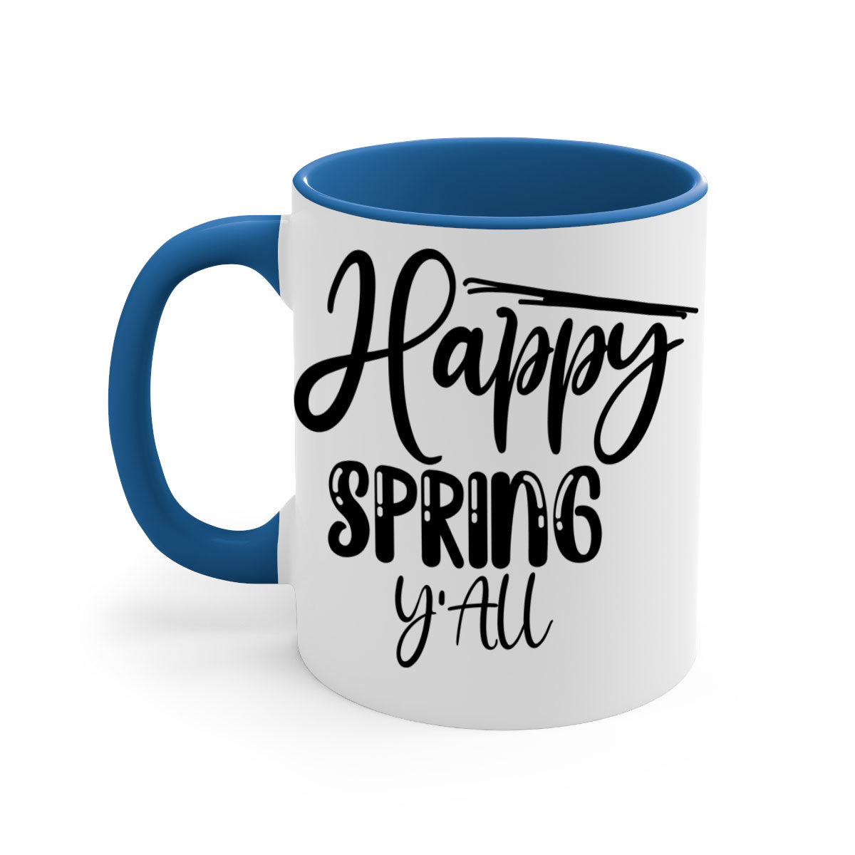 HAPPY SPRING YALL 179# Mug featuring a glossy finish, colorful handle, and interior, available in multiple colors.