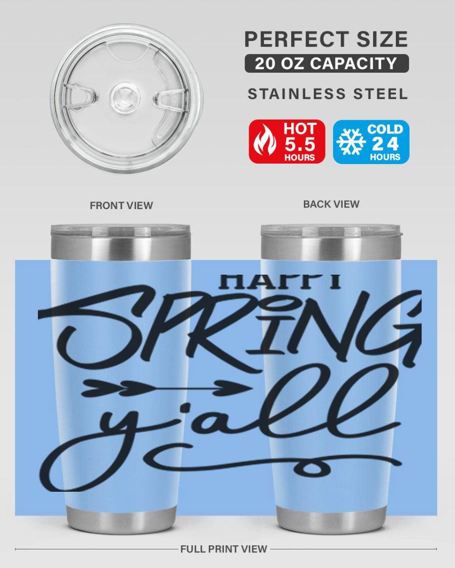 Happy Spring Y'all Tumbler in vibrant colors, showcasing its double wall vacuum stainless steel design and drink-thru lid.