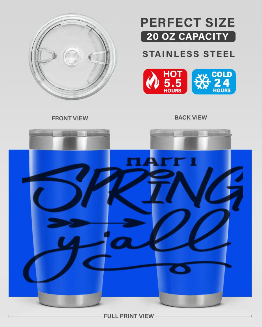 Happy Spring Y'all Tumbler in vibrant colors, showcasing its double wall vacuum stainless steel design and drink-thru lid.