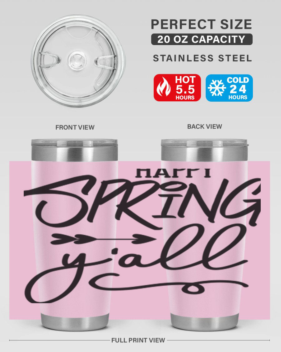 Happy Spring Y'all Tumbler in vibrant colors, showcasing its double wall vacuum stainless steel design and drink-thru lid.