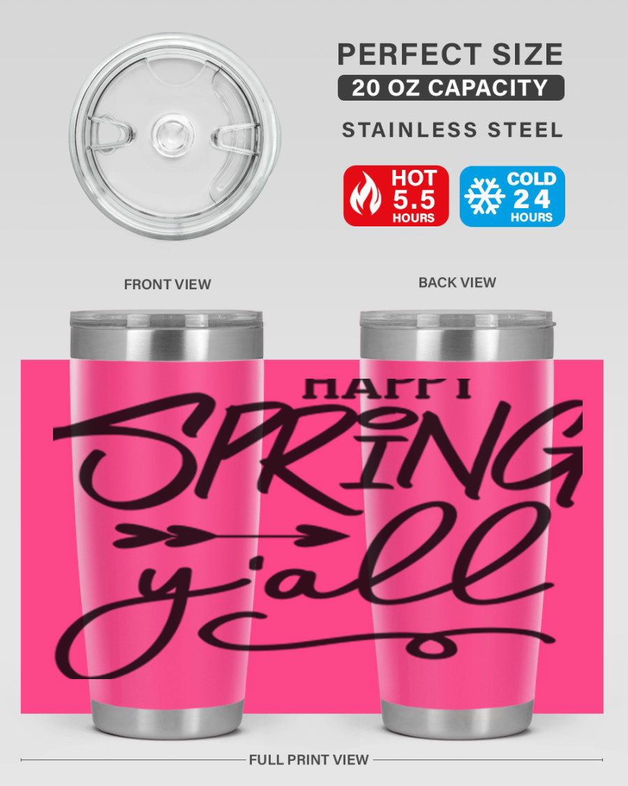 Happy Spring Y'all Tumbler in vibrant colors, showcasing its double wall vacuum stainless steel design and drink-thru lid.