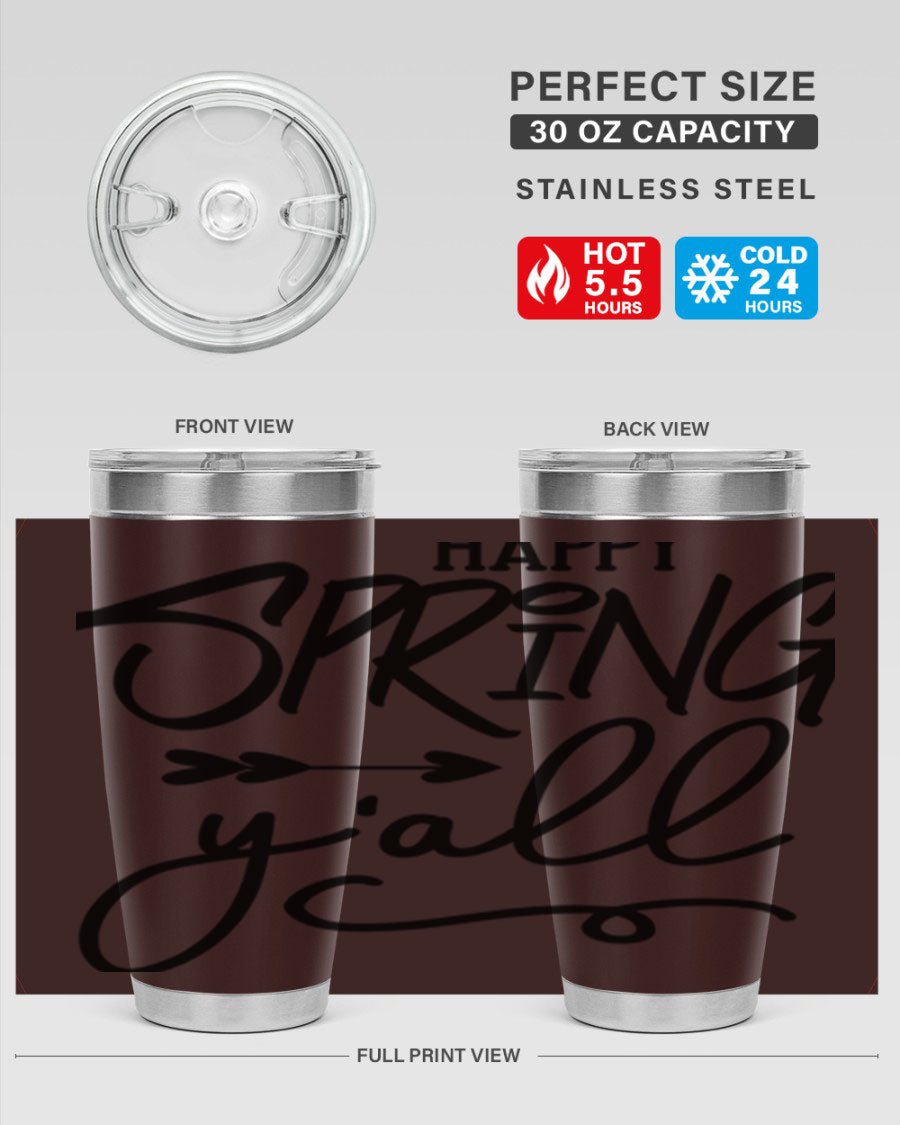 Happy Spring Y'all Tumbler in vibrant colors, showcasing its double wall vacuum stainless steel design and drink-thru lid.