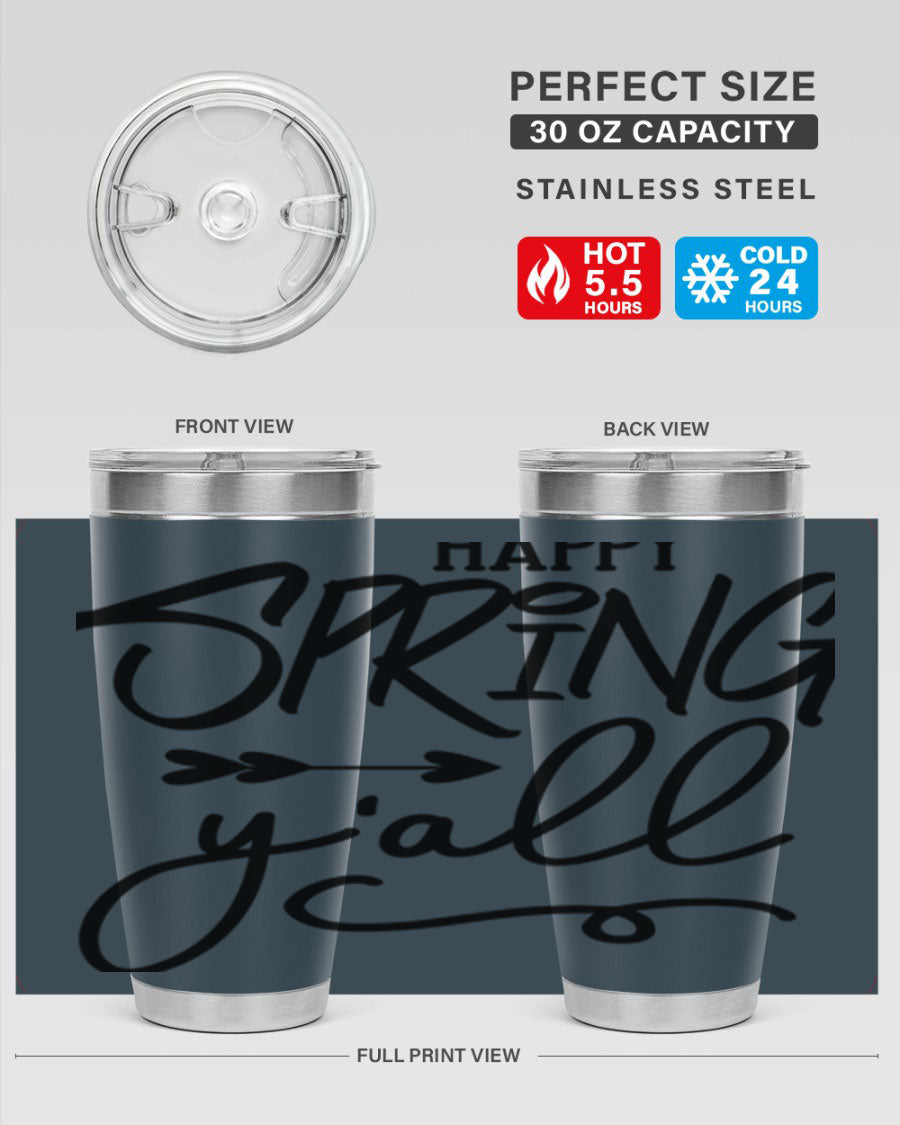 Happy Spring Y'all Tumbler in vibrant colors, showcasing its double wall vacuum stainless steel design and drink-thru lid.
