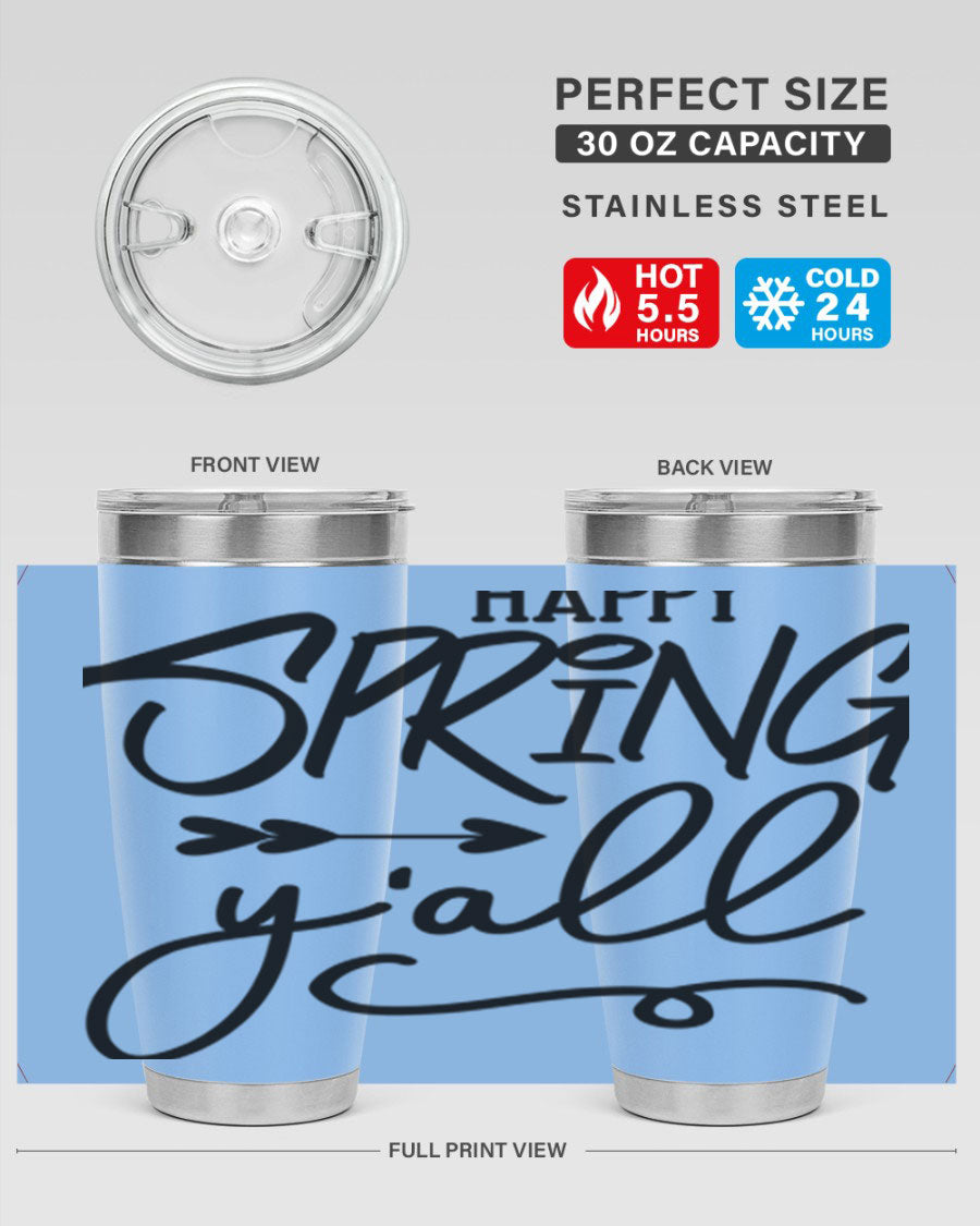 Happy Spring Y'all Tumbler in vibrant colors, showcasing its double wall vacuum stainless steel design and drink-thru lid.