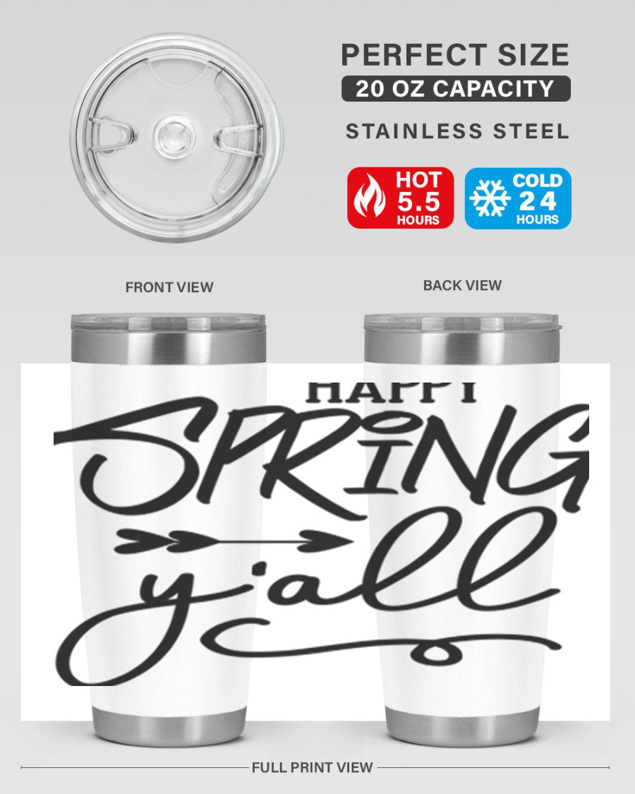 Happy Spring Y'all Tumbler in vibrant colors, showcasing its double wall vacuum stainless steel design and drink-thru lid.