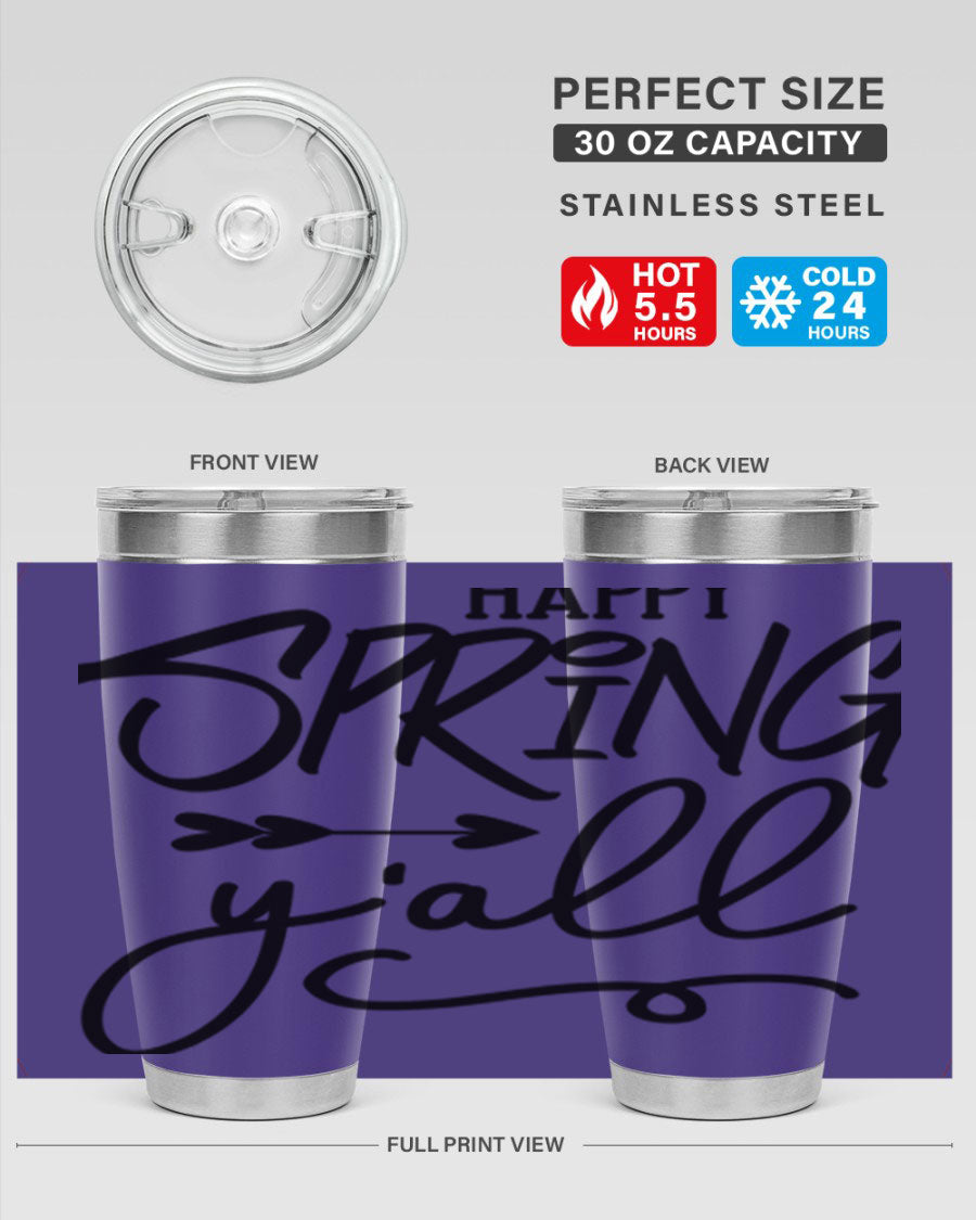Happy Spring Y'all Tumbler in vibrant colors, showcasing its double wall vacuum stainless steel design and drink-thru lid.