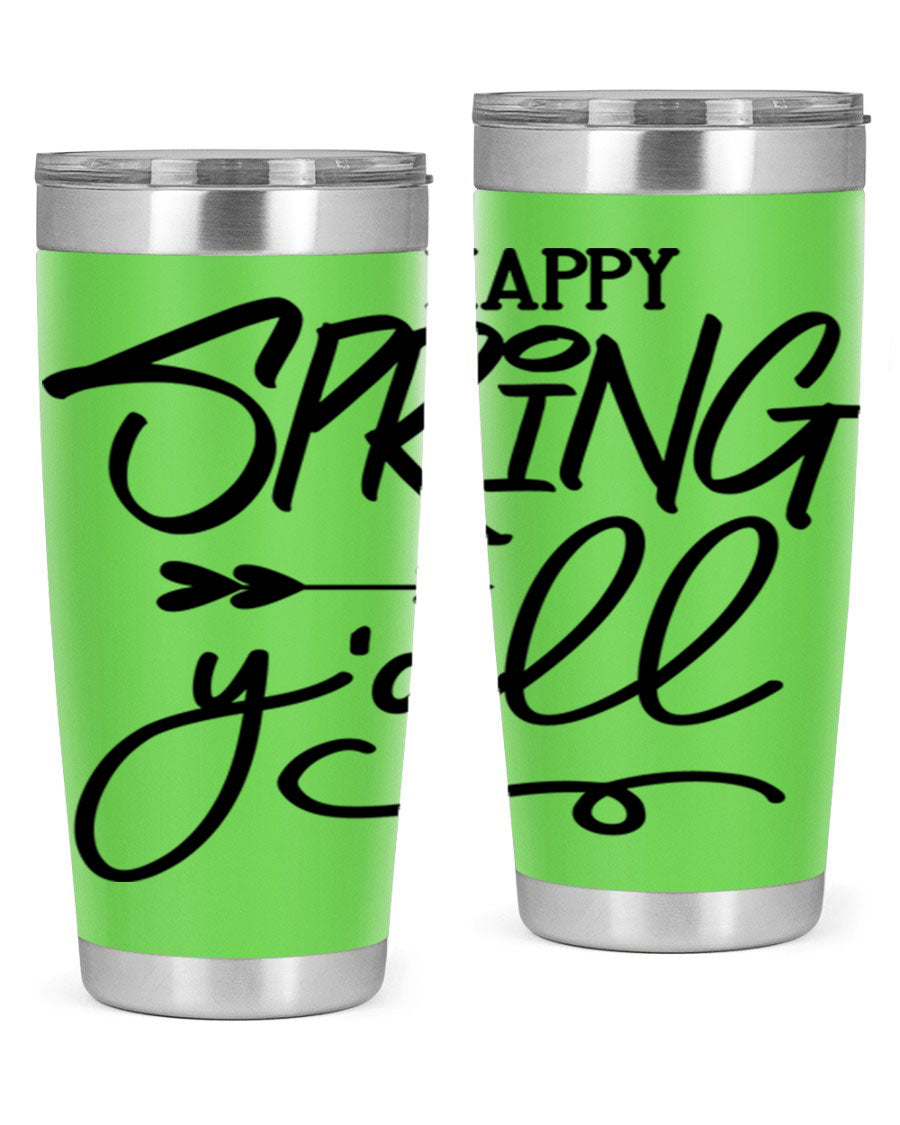Happy Spring Y'all Tumbler in vibrant colors, showcasing its double wall vacuum stainless steel design and drink-thru lid.