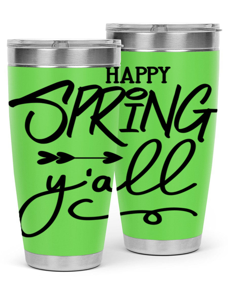 Happy Spring Y'all Tumbler in vibrant colors, showcasing its double wall vacuum stainless steel design and drink-thru lid.