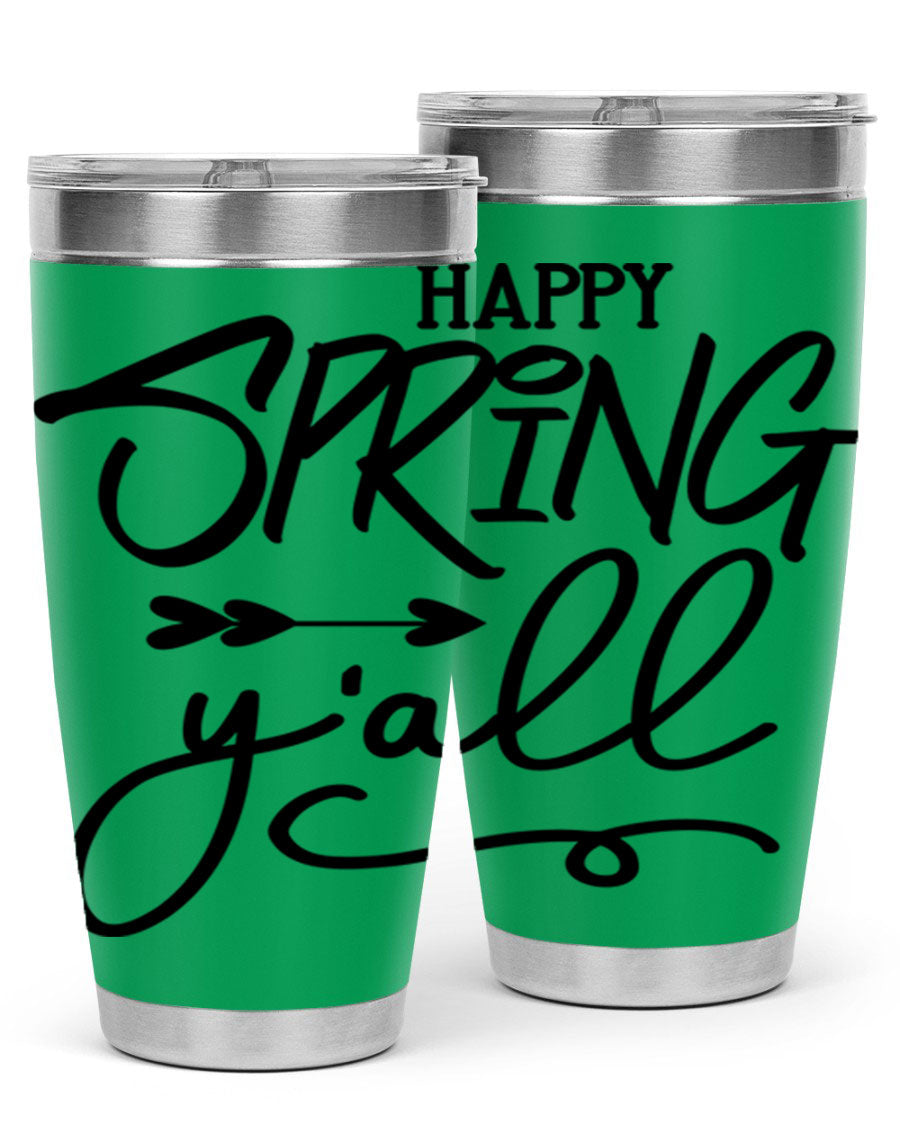 Happy Spring Y'all Tumbler in vibrant colors, showcasing its double wall vacuum stainless steel design and drink-thru lid.