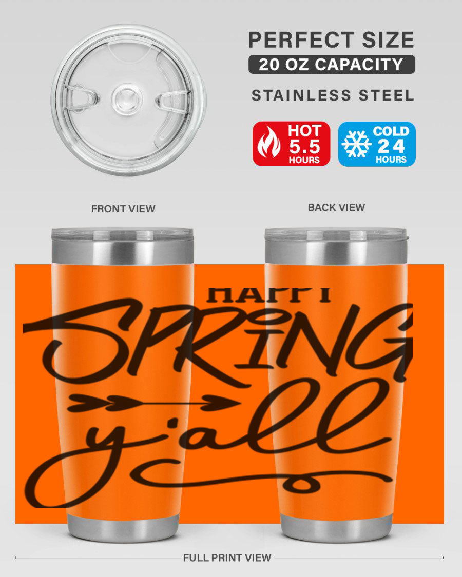 Happy Spring Y'all Tumbler in vibrant colors, showcasing its double wall vacuum stainless steel design and drink-thru lid.