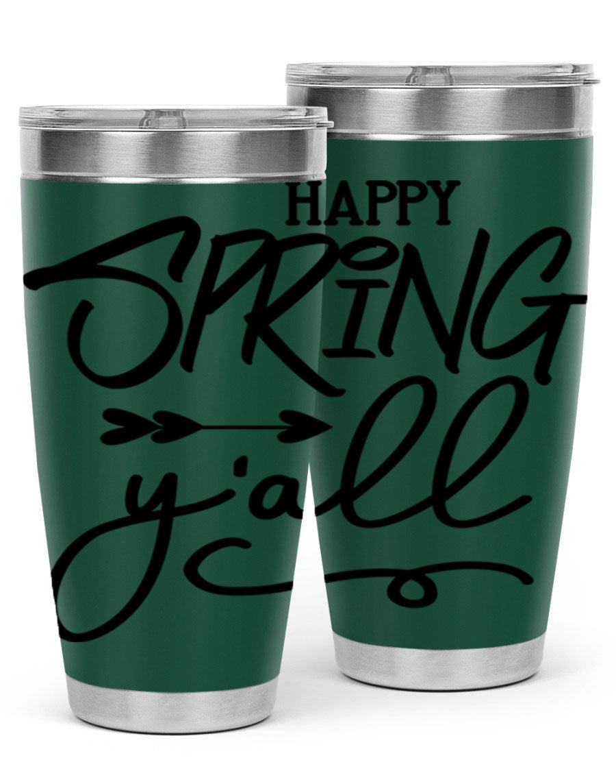 Happy Spring Y'all Tumbler in vibrant colors, showcasing its double wall vacuum stainless steel design and drink-thru lid.