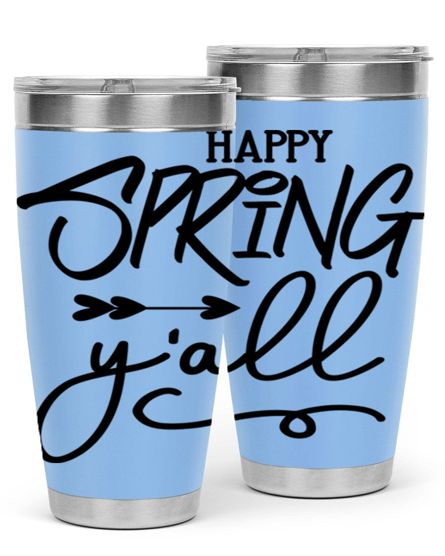 Happy Spring Y'all Tumbler in vibrant colors, showcasing its double wall vacuum stainless steel design and drink-thru lid.