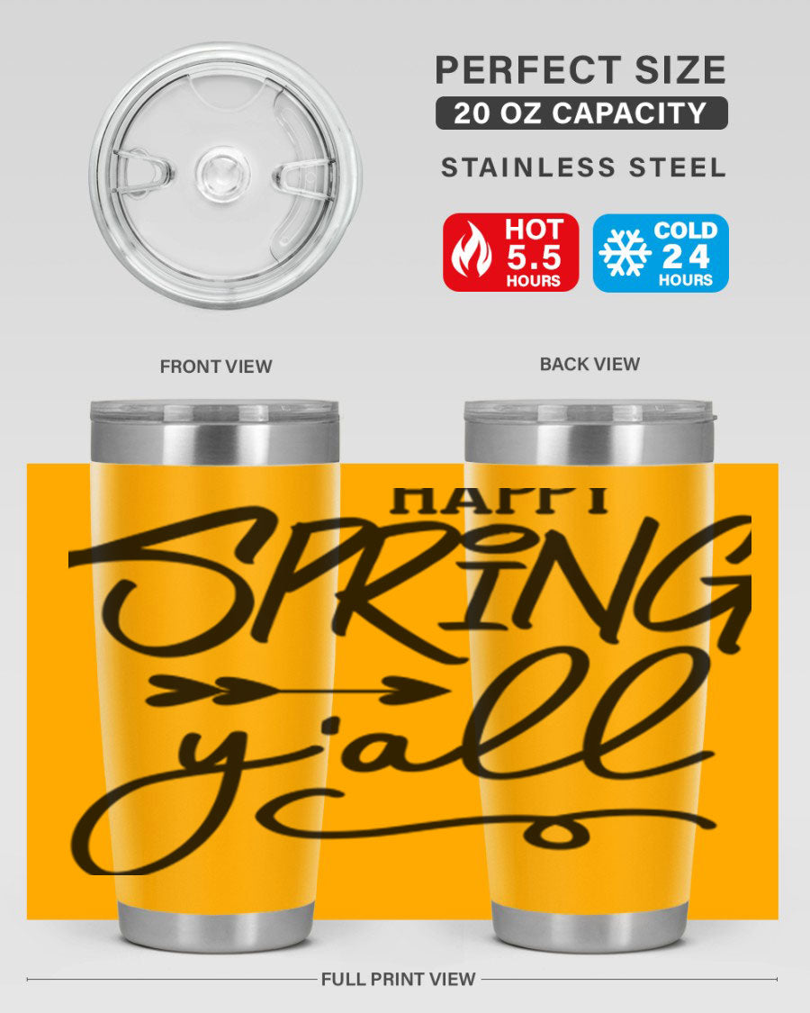 Happy Spring Y'all Tumbler in vibrant colors, showcasing its double wall vacuum stainless steel design and drink-thru lid.