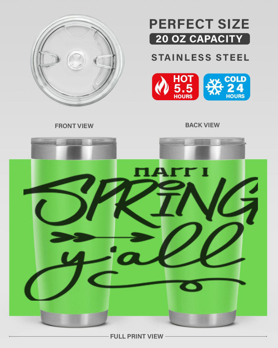 Happy Spring Y'all Tumbler in vibrant colors, showcasing its double wall vacuum stainless steel design and drink-thru lid.
