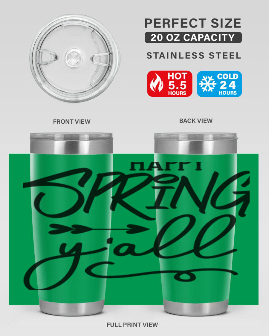 Happy Spring Y'all Tumbler in vibrant colors, showcasing its double wall vacuum stainless steel design and drink-thru lid.