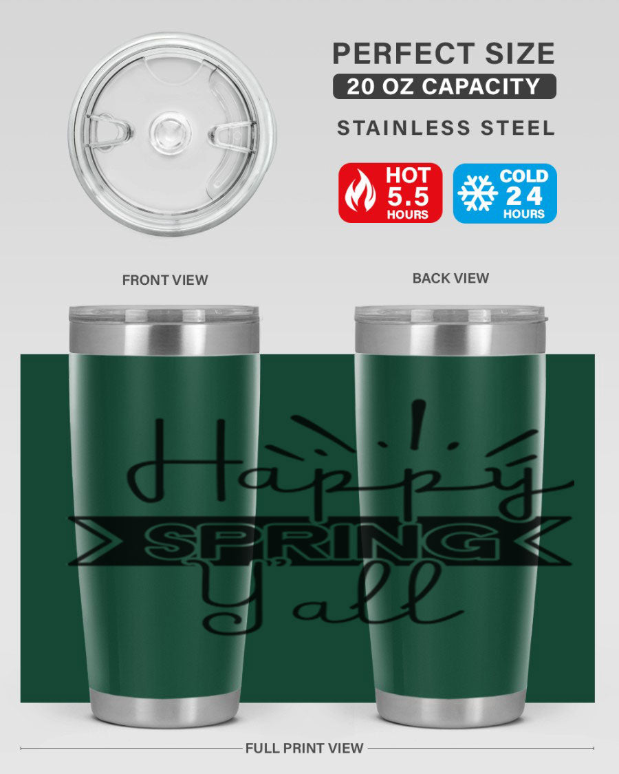 Happy Spring Yall173# Tumbler in vibrant colors, showcasing its double wall vacuum stainless steel design and drink-thru lid.