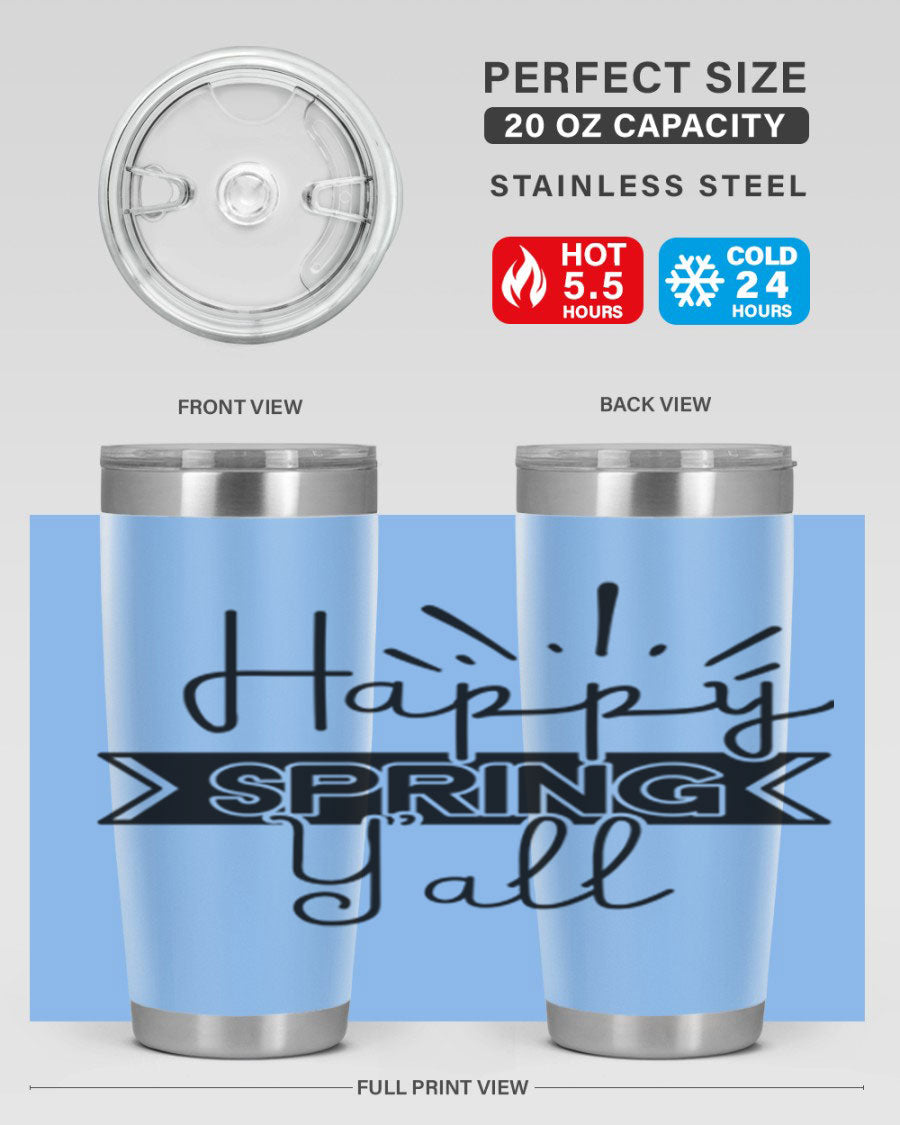 Happy Spring Yall173# Tumbler in vibrant colors, showcasing its double wall vacuum stainless steel design and drink-thru lid.