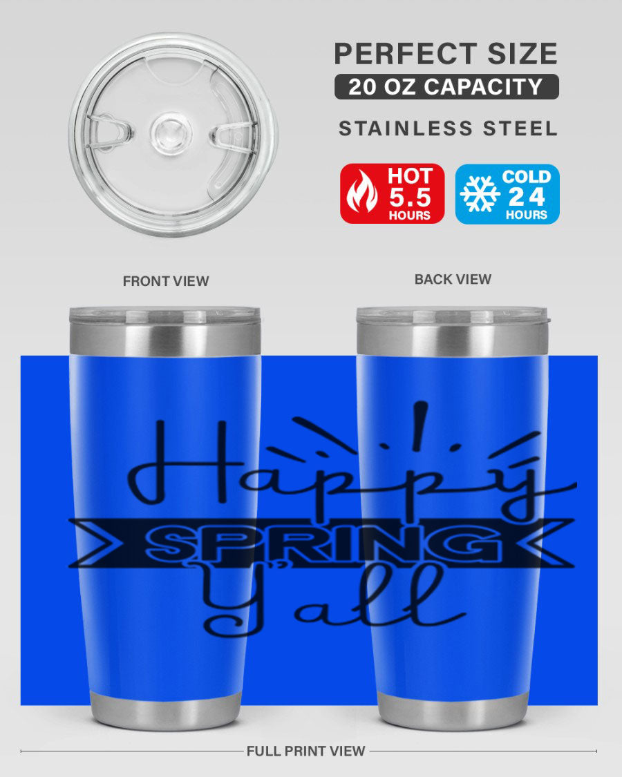 Happy Spring Yall173# Tumbler in vibrant colors, showcasing its double wall vacuum stainless steel design and drink-thru lid.
