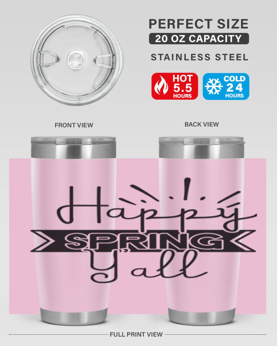 Happy Spring Yall173# Tumbler in vibrant colors, showcasing its double wall vacuum stainless steel design and drink-thru lid.