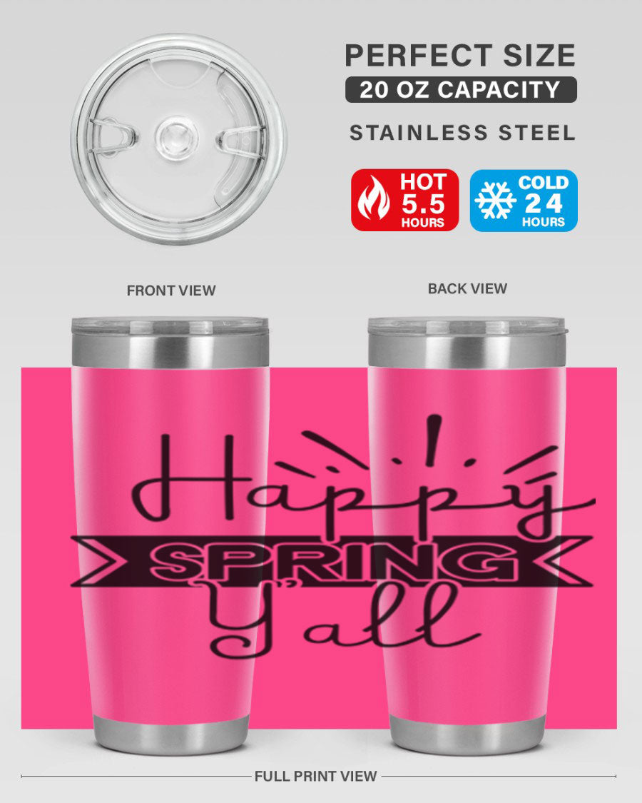 Happy Spring Yall173# Tumbler in vibrant colors, showcasing its double wall vacuum stainless steel design and drink-thru lid.