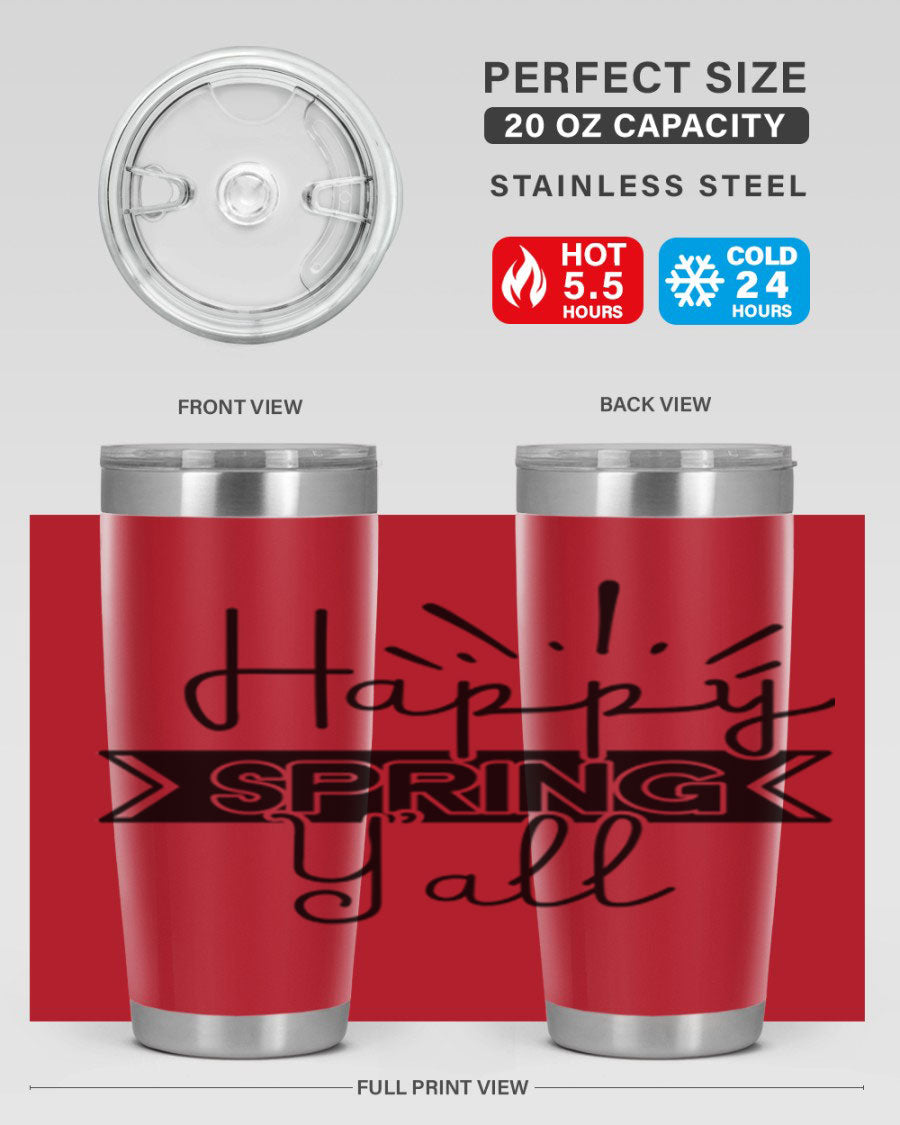 Happy Spring Yall173# Tumbler in vibrant colors, showcasing its double wall vacuum stainless steel design and drink-thru lid.