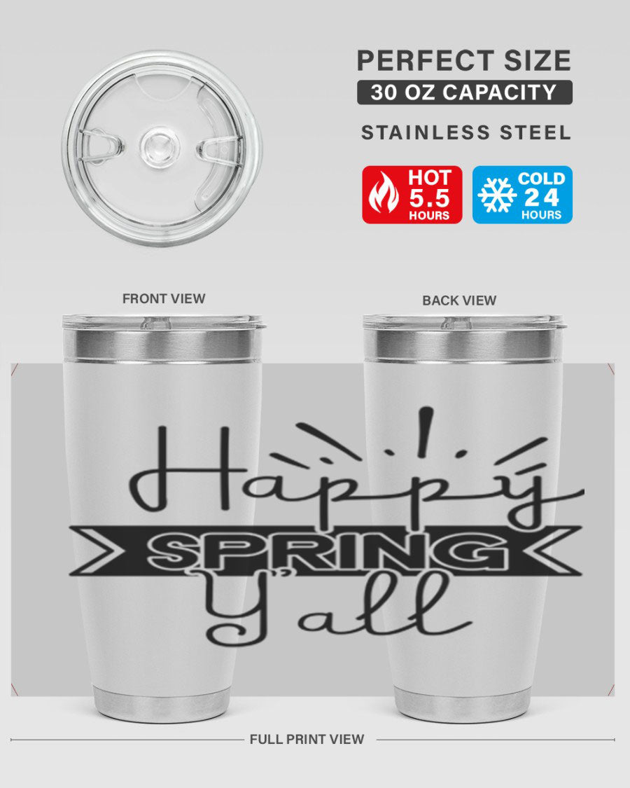 Happy Spring Yall173# Tumbler in vibrant colors, showcasing its double wall vacuum stainless steel design and drink-thru lid.