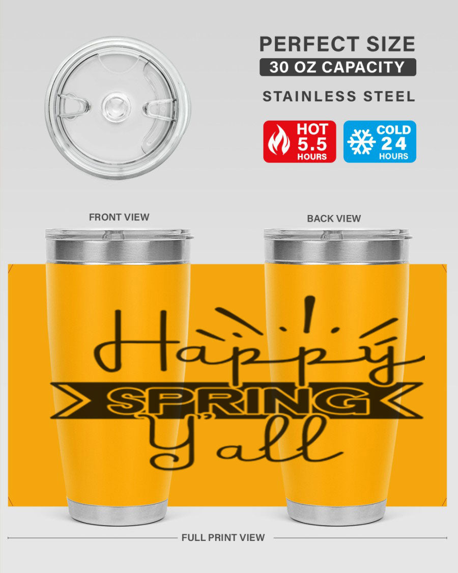 Happy Spring Yall173# Tumbler in vibrant colors, showcasing its double wall vacuum stainless steel design and drink-thru lid.