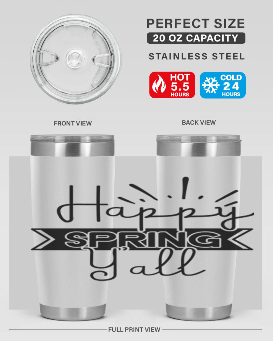 Happy Spring Yall173# Tumbler in vibrant colors, showcasing its double wall vacuum stainless steel design and drink-thru lid.