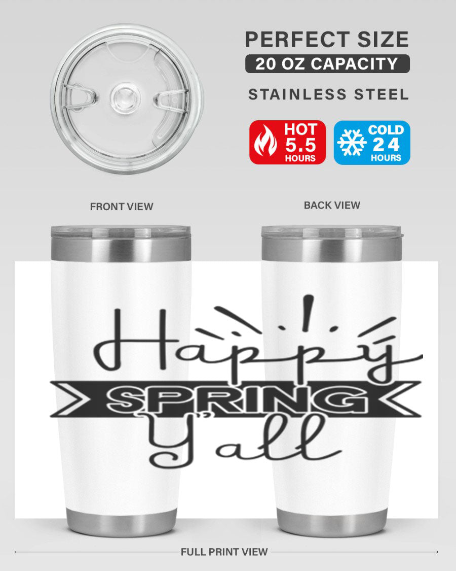 Happy Spring Yall173# Tumbler in vibrant colors, showcasing its double wall vacuum stainless steel design and drink-thru lid.